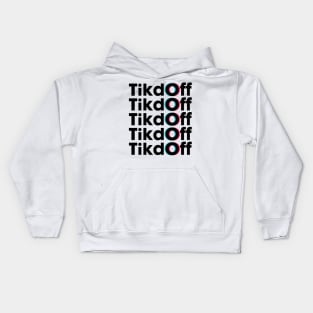 Tik Off Kids Hoodie